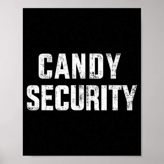 Fun snoep security lazy halloween costuum poster (Voorkant)