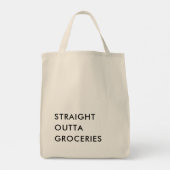 Fun STRAIGHT OUTTA GROCERIES minimalistisch modern Tote Bag (Achterkant)