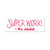 Fun "SUPER WORK!" + Rubber Stempel Tutor (Design)