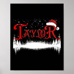 Fun Taylor Santa Voornaam Kerstmis Taylor 1 Poster