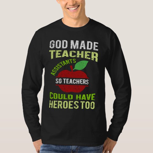 Fun Teacher Assistant Saying Appreciation T-shirt (Voorkant)