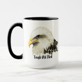 Fun "Tough old Bird" Humor Bald Eagle Bird Mok (Links)