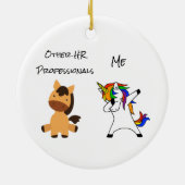 Fun Unicorn HR - professionals Keramisch Ornament (Achterkant)