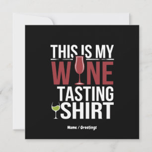 Fun vrouwen 'Dit is mijn wijnproeverij-shirt' Kaart