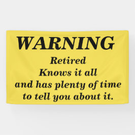 Fun Warning to hang at Retirement Party Spandoek