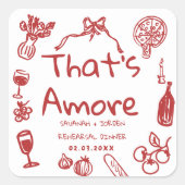 Fun Wedding ,Whimsical Font & Italian Vibes Vierkante Sticker (Voorkant)