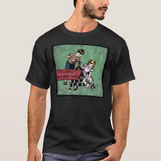 Fun with Dick and Jane (nood) Classic T-Shir T-shirt