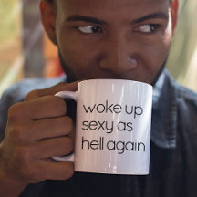 Fun Woke Op Seksuele Quotes Mok