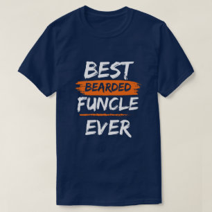 FUNCLE best bebaard functionele ooit grappige oom T-shirt