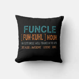 Funcle Funny Uncle Definition, Awesome Legend Hero Kussen