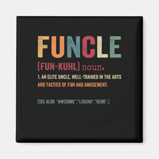 Funcle Funny Uncle Definition, Awesome Legend Hero Magneet