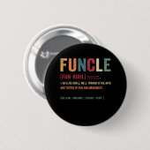 Funcle Funny Uncle Definition, Awesome Legend Hero Ronde Button 5,7 Cm (Voorkant /achterkant)