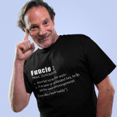 Funcle Funny Uncle Definition T-shirt