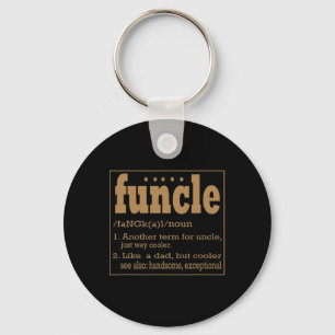 Funcle T Shirt als een vader alleen koeler Sleutelhanger