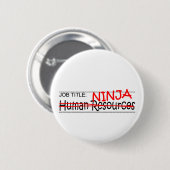 Functie Titel Ninja - HR Ronde Button 5,7 Cm (Voorkant /achterkant)