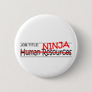 Functie Titel Ninja - HR Ronde Button 5,7 Cm