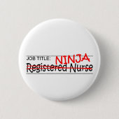 Functie Titel Ninja - RN Ronde Button 5,7 Cm (Voorkant)