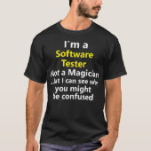 Funding Software Tester Job Kantoor Gift T-shirt (Voorkant)