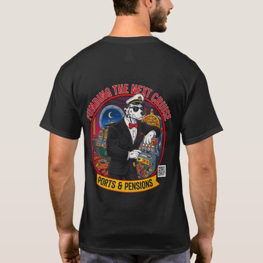 Funding The Next Cruise TShirt (Dos)