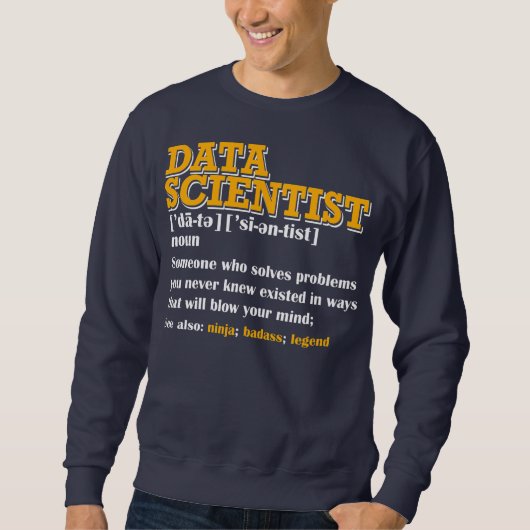 Fungerend Data Scientist Definition Data engineer Trui (Voorkant)