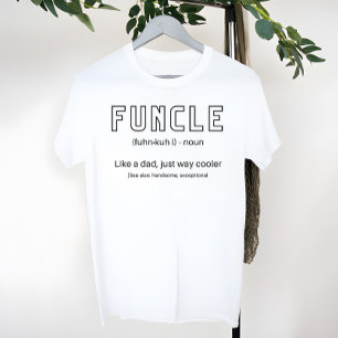 Fungerend De Cool en Grappig Oom Definitie T-shirt