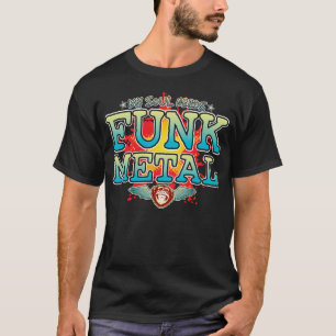 Funk Metal Soul T-shirt