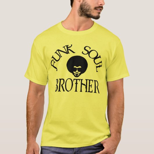 Funk Soul Brother T-shirt (Voorkant)