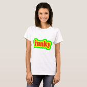 Funky T-shirt (Voorkant volledig)