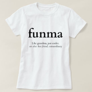 Funma Grappige Oma definitie T-shirt