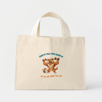 Funnieke gymhond Doe alsof tot je het echt doet Bo Mini Tote Bag