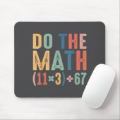 Funny 100 Days School Math Equation Do The Math 10 Muismat (Met muis)
