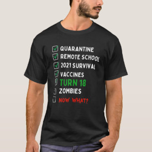 Funny 18th Birthday Gift Quarantine T-shirt