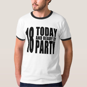 Funny 18th Birthdays : 18 Vandaag en klaar om te f T-shirt