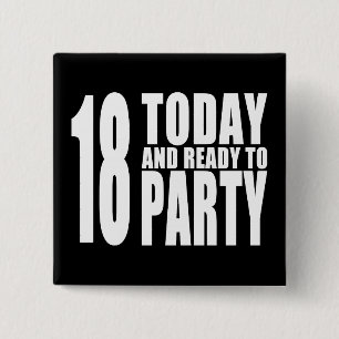 Funny 18th Birthdays : 18 Vandaag en klaar om te f Vierkante Button 5,1 Cm
