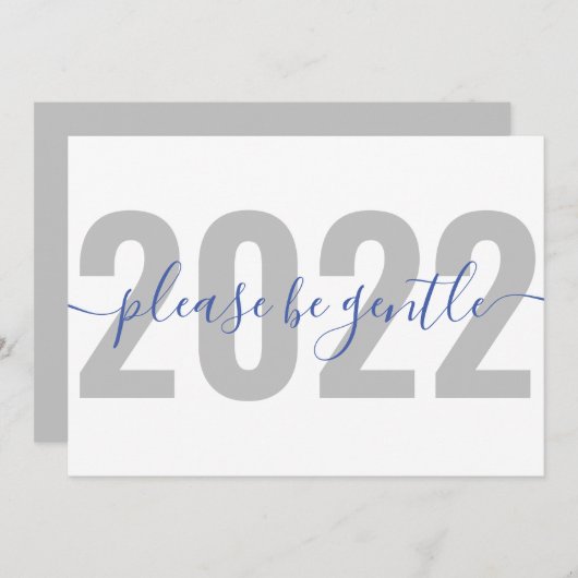 Funny 2022 S'il vous plaît être douce Carte de Noë (Devant / Derrière)