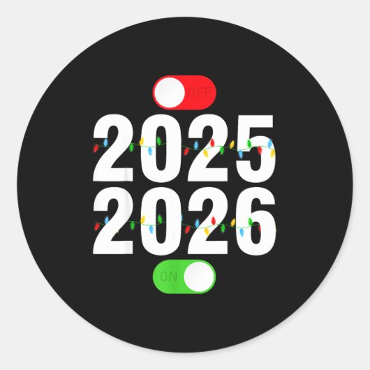 Funny 2025 Off 2026 On Christmas Lights Happy New Ronde Sticker (Voorkant)
