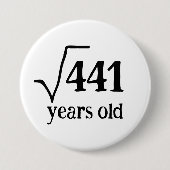 Funny 21st Birthday Math badge Carré Root 441 (Devant)