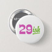 Funny 30th Birthday Ronde Button 5,7 Cm (Voorkant /achterkant)