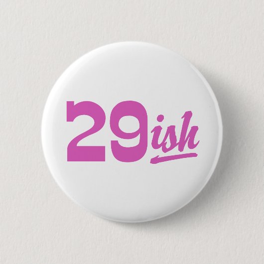 Funny 30th Birthday Ronde Button 5,7 Cm (Voorkant)