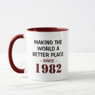 Funny 40th Birthday die de wereld beter maakt sind Mok
