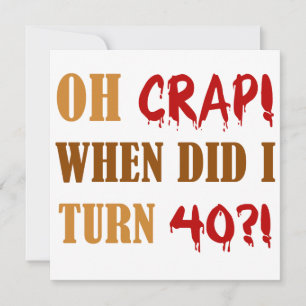 Funny 40th Birthday Gag Gift Kaart