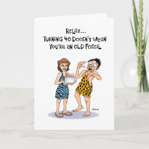 Funny 40th Birthday Greeting Kaart