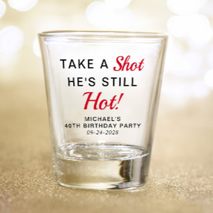 Funny 40th Birthday Party Favor Shot Glas