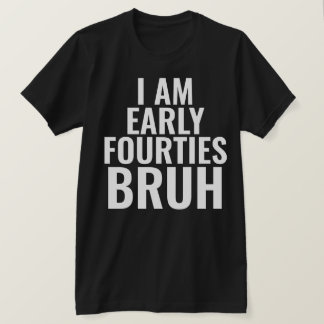 Funny 40th Milestone Birthday T-Shirt