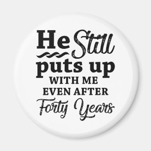 Funny 40th Wedding Jubileum Magneet