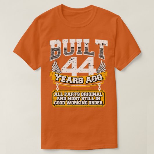 Funny 44th Birthday Shirt Vintage Built 44 Years A (Design voorkant)
