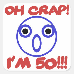 Funny 50th Birthday Vierkante Sticker
