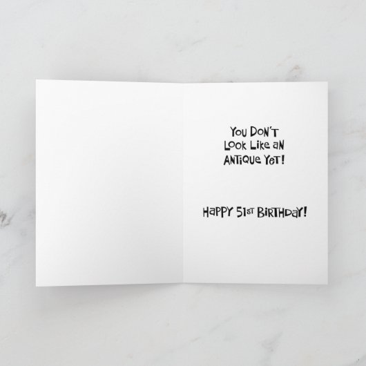 Funny 51e carte d'anniversaire pour les femmes (Intérieur)