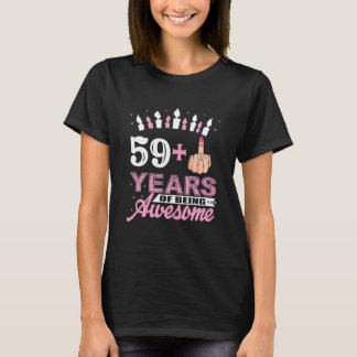 Funny 59 plus Midden-Vinger 60e verjaardag Gifts T-shirt