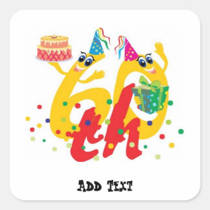 Funny 60ste verjaardag vierkante sticker